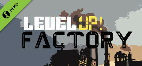 Level UP! Factory Demo cover art