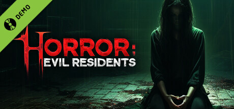 Horror: Evil Residents Demo cover art