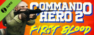 Commando Hero 2 : First Blood Demo