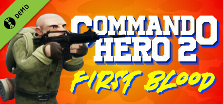 Commando Hero 2 : First Blood Demo cover art