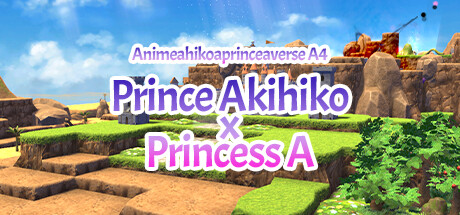 Animeahikoaprinceaverse A4: Prince Akihiko & Princess A cover art