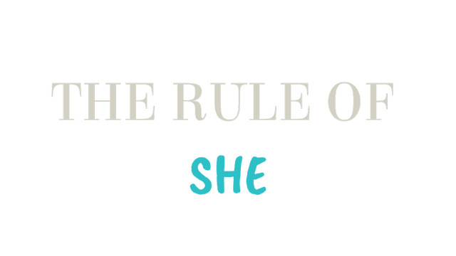 The Rule Of SHE Logo