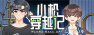 小松穿越记 Wanna Wake up? System Requirements