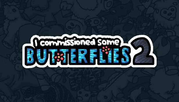 I commissioned some butterflies 2