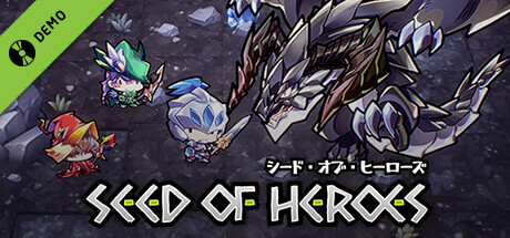 Seed of Heroes Demo cover art