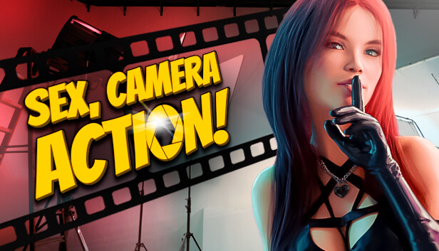 Sex, Camera, Action! 🔞