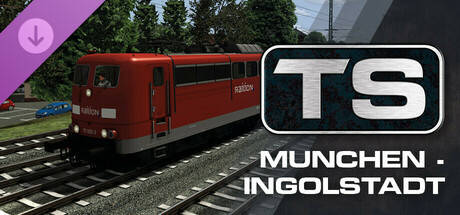 Train Simulator: Munchen - Ingolstadt Route Add-On cover art