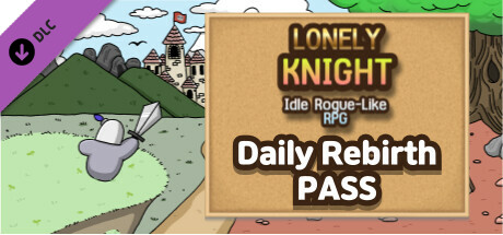 Lonely Knight - Daily Rebirth Pass cover art