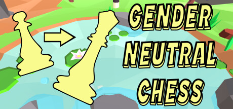 Gender Neutral Chess cover art