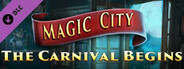 Magic City Detective: The Carnival Begins DLC