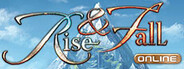 Rise & Fall - Online Digital Edition