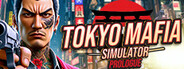 Tokyo Mafia Simulator Prologue System Requirements