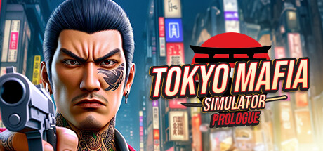 Tokyo Mafia Simulator Prologue PC Specs