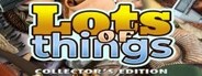 Lots of Things - Collector's Edition System Requirements