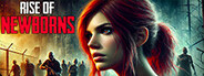 Rise Of Newborns System Requirements