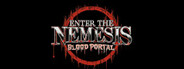 Enter the Nemesis: Blood Portal System Requirements