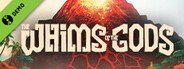 The Whims of the Gods Demo