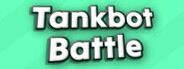 Tankbot Battle System Requirements