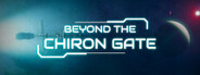 Beyond the Chiron Gate System Requirements