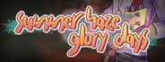 summer haze/glory days System Requirements