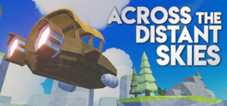 Across the Distant Skies PC Specs