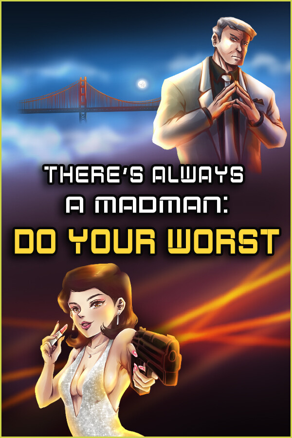Steam portrait for There's Always a Madman: Do Your Worst.