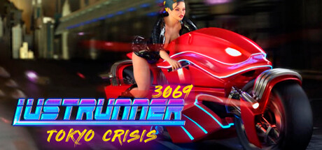 LustRunner 3069: Tokyo Crisis cover art
