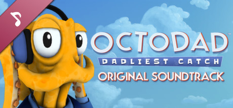 Octodad: Dadliest Catch - Soundtrack cover art