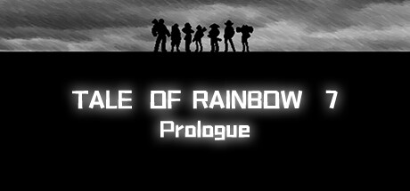 Tale of Rainbow 7:Prologue cover art