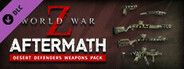 World War Z: Aftermath -  Desert Defenders Weapons Pack