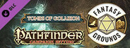 Fantasy Grounds - Pathfinder RPG - Campaign Setting: Tombs of Golarion