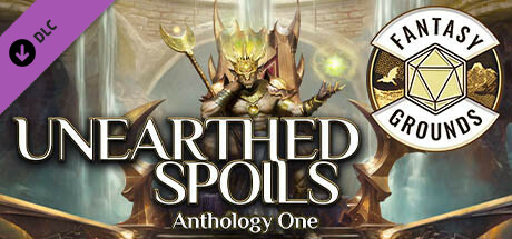 Fantasy Grounds - Unearthed Spoils Anthology One cover art