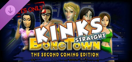 BoneTown: The Second Coming Edition - Kinks Straight cover art