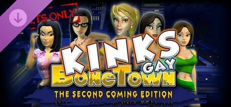 BoneTown: The Second Coming Edition - Kinks Gay cover art