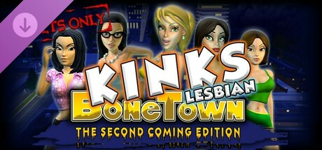 BoneTown: The Second Coming Edition - Kinks Lesbian cover art