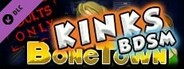 BoneTown: The Second Coming Edition - Kinks BDSM