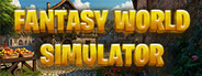 Fantasy World Simulator System Requirements