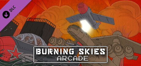 Burning Skies Arcade - Supporter Pack cover art