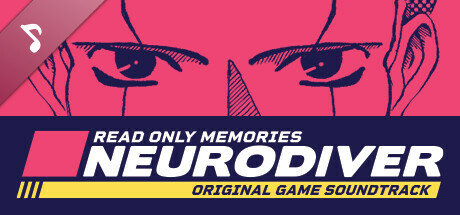 Read Only Memories: NEURODIVER Soundtrack cover art