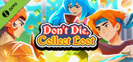 Don't Die, Collect Loot Demo cover art