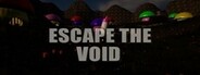 Escape The Void 2024 System Requirements