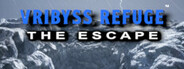 Vribyss Refuge™ The Escape System Requirements