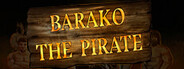 Barako the Pirate System Requirements