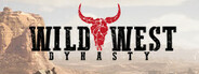 Wild West Dynasty Playtest