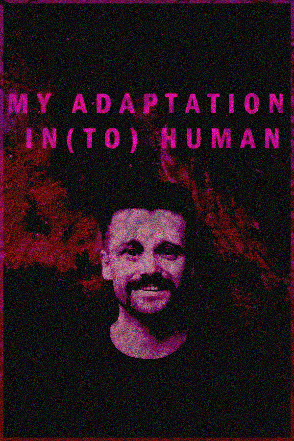 Steam portrait for MY ADAPTATION IN(TO) HUMAN.