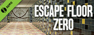 Escape Floor Zero Demo