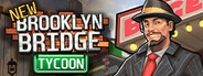 New Brooklyn Bridge Tycoon Playtest