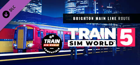 Train Sim World® 5: Brighton Main Line: London Victoria - Brighton Route Add-On cover art