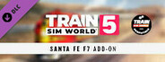 Train Sim World® 5: Santa Fe F7 Add-On