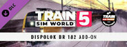 Train Sim World® 5: Dispolok BR 182 Add-On